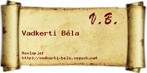 Vadkerti Béla névjegykártya